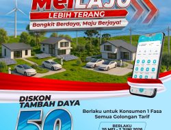 Hari Kebangkitan Nasional, PLN Hadirkan Promo Tambah Daya Diskon 50 Persen Lewat Program “MeiLaju Lebih Terang”