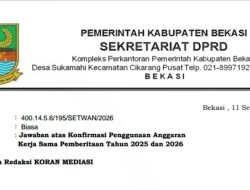 Sekretariat DPRD Kabupaten Bekasi: Anggaran Kerja Sama Pemberitaan Bersumber APBD, Disalurkan Sesuai Aturan Pengadaan ?